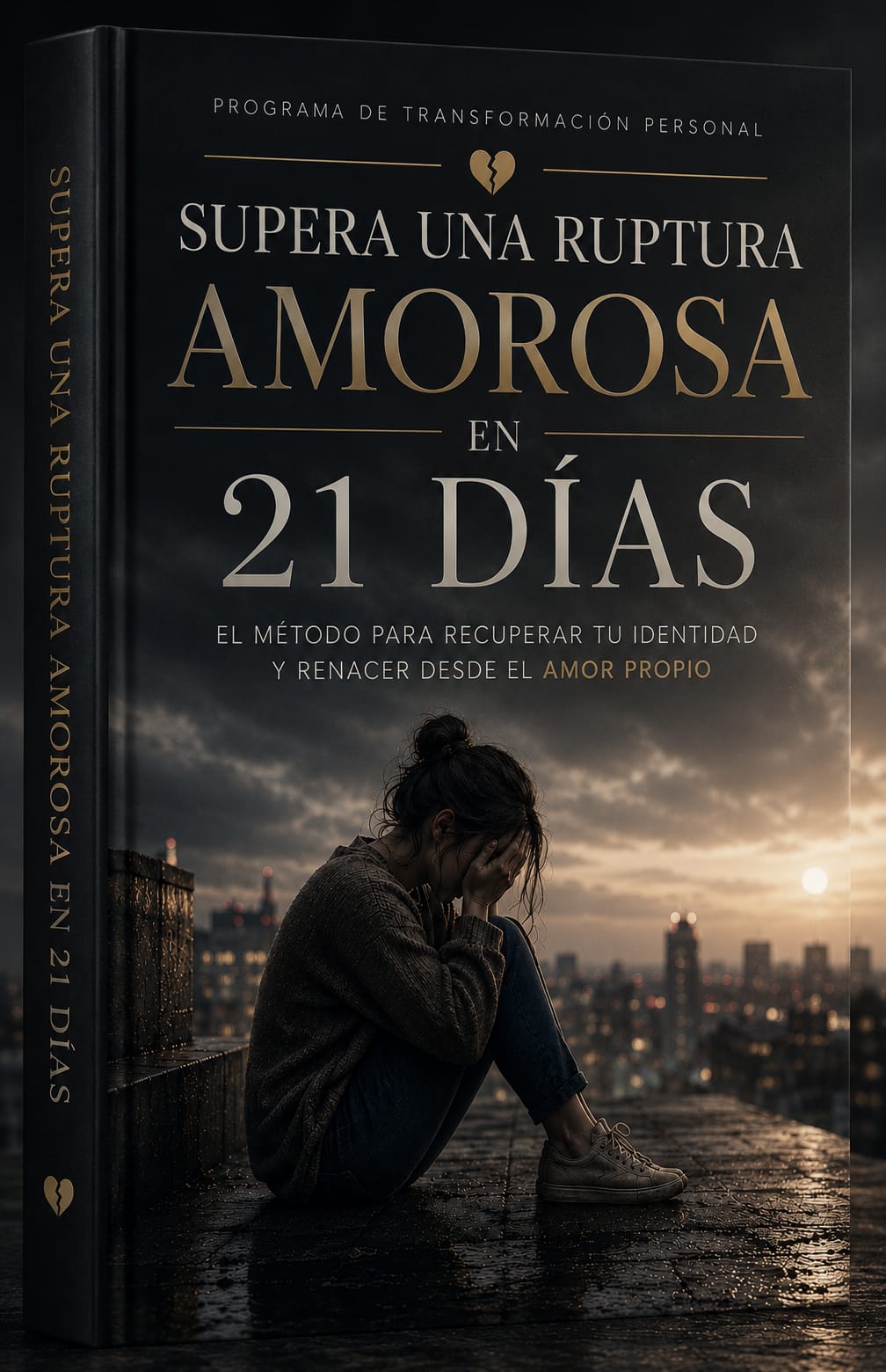 SUPERA UNA RUPTURA AMOROSA EN 21 DÍAS